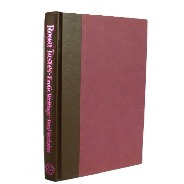 Royal Tastes Erotic Writings by Paul Verlaine 1984 book.