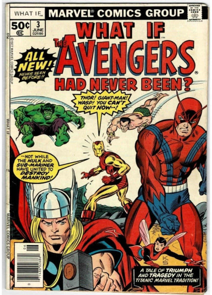 The Avengers #3 (1977) - "What if Avengers Had Never Been?"