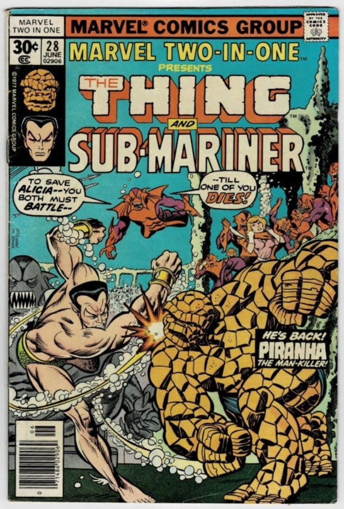 The Thing & Sub-Mariner  #28 (1977) - "The Power Of The Piranha!"