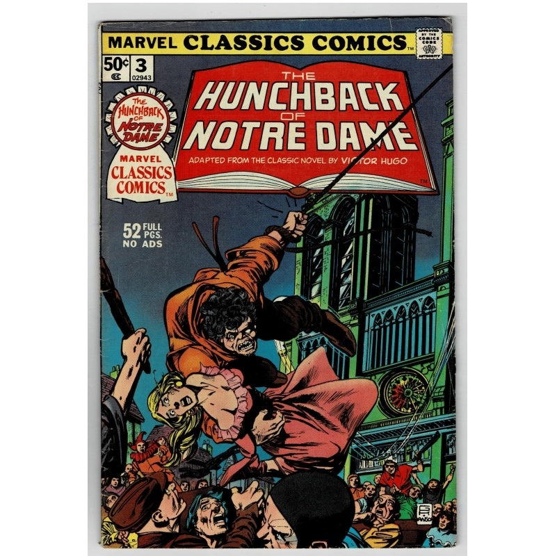 Vintage comic book cover for Marvel Classics Comics' The Hunchback of Notre Dame, issue number 3, showing a dramatic illustration of a crowd scene with a hunchback character in orange and a woman in a pink dress.