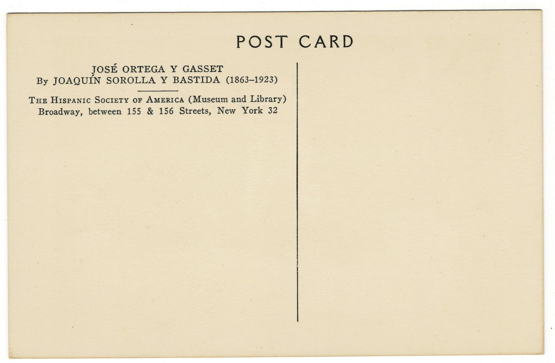 Back of a postcard with text about José Ortega y Gasset and Joaquín Sorolla y Bastida, featuring the Hispanic Society of America.