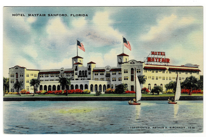  Hotel Mayfair St. Johns River Fruit, Sanford Florida Vintage Postcard.