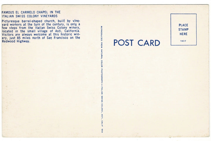 50s El Carmelo Chapel Italian Swiss Colony Vineyards Asti CA Postcard.