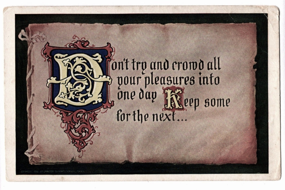 1906 Illuminated Manuscript Style Wisdom Quote Vintage Postcard UDB.