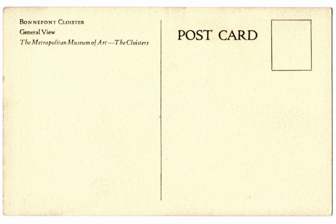 Back of a postcard with text about Bonnefont Cloister and The Metropolitan Museum of Art-The Cloisters.