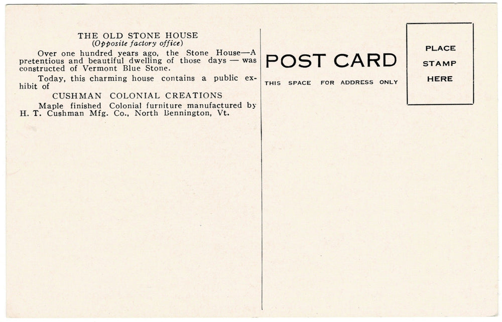 1940s Old Stone House N Bennington Vermont Vintage Postcard Cushman Furniture, back.