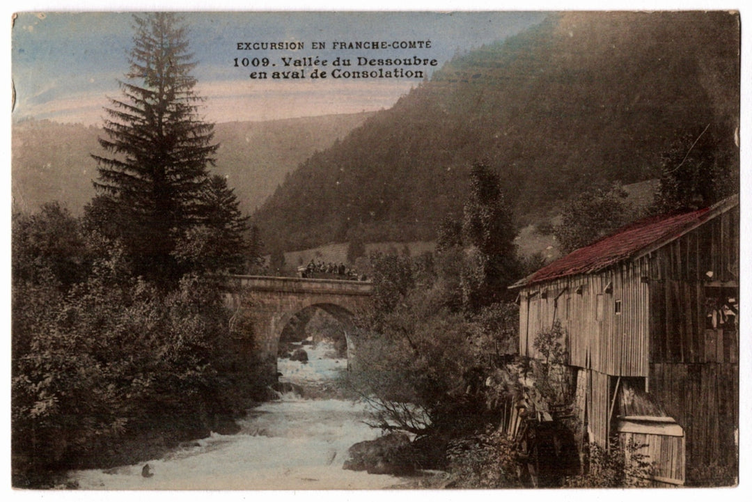 Vintage postcard of a mountainous landscape with a bridge and wooden cabin. 1904 Dessoubre Valley Franche-Comté France Vintage Postcard.