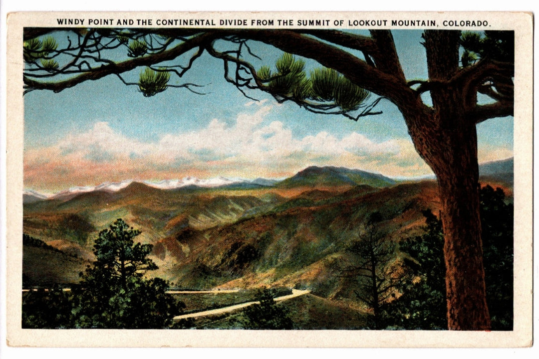 1923 Lookout Mountain Continental Divide Colorado Vintage Postcard.