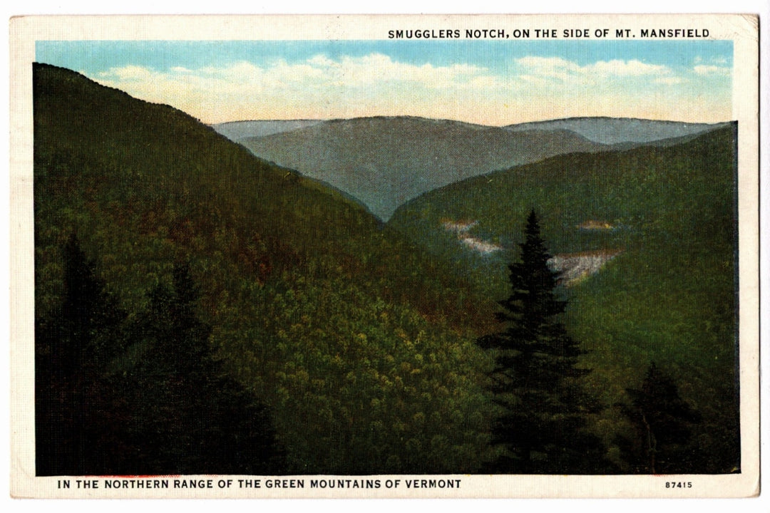 1922 Smugglers Notch Green Mountains Vermont Vintage Postcard, Mount Mansfield.