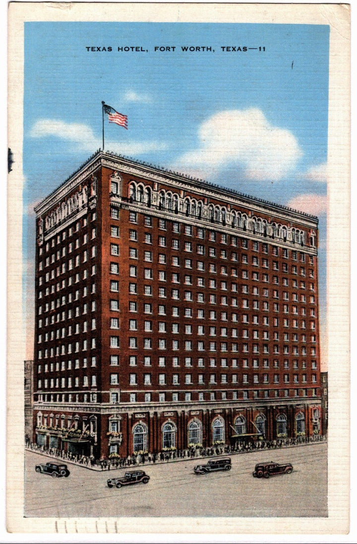 Vintage postcard of the Texas Hotel in Fort Worth, Texas with a clear sky.