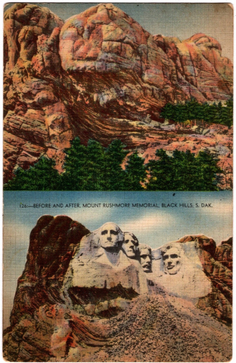 Vintage postcard showing Mount Rushmore with text 'Before and After, Mount Rushmore Memorial, Black Hills.