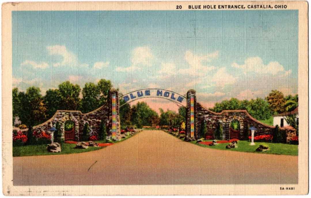 Vintage postcard of Blue Hole Entrance in Castalia, Ohio with colorful archway and surrounding trees.