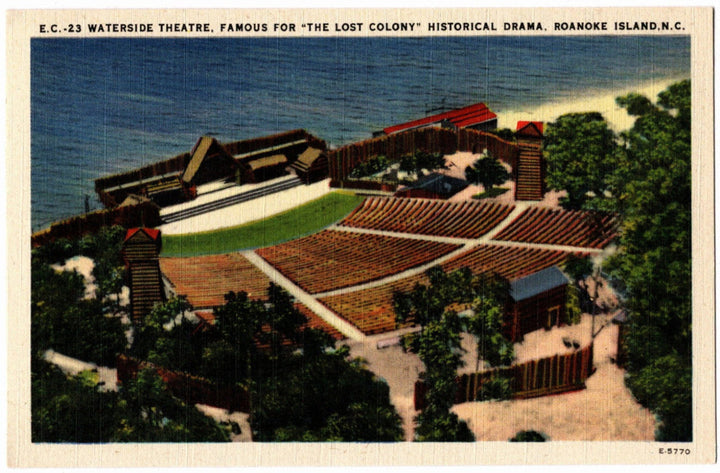 Waterside Theatre on Roanoke Island, NC, famous for 'The Lost Colony' historical drama.