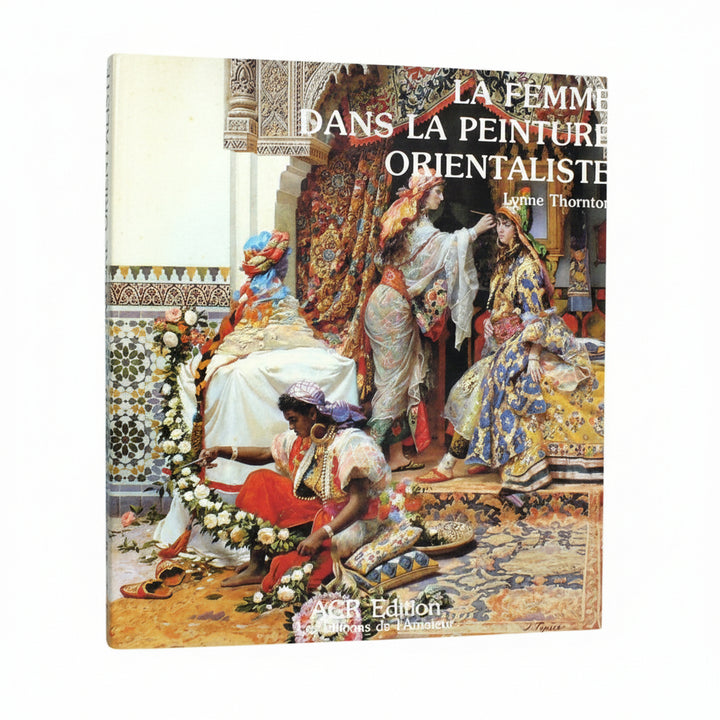 Book titled 'La Femme dans la Peinture Orientaliste'.
