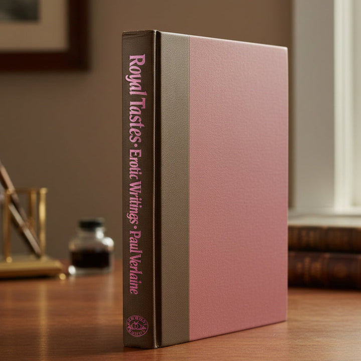 Royal Tastes Erotic Writings by Paul Verlaine 1984.