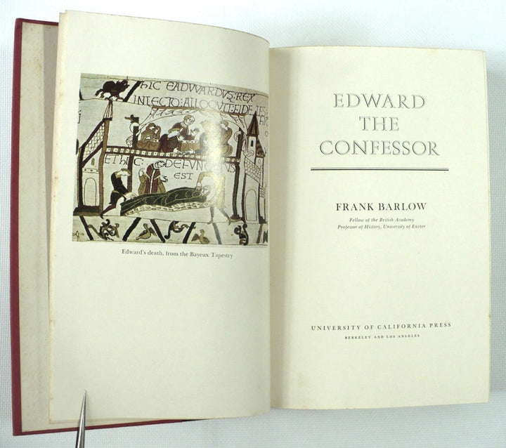 English Monarchs: Edward The Confessor by Frank Barlow 1970 First Edition.