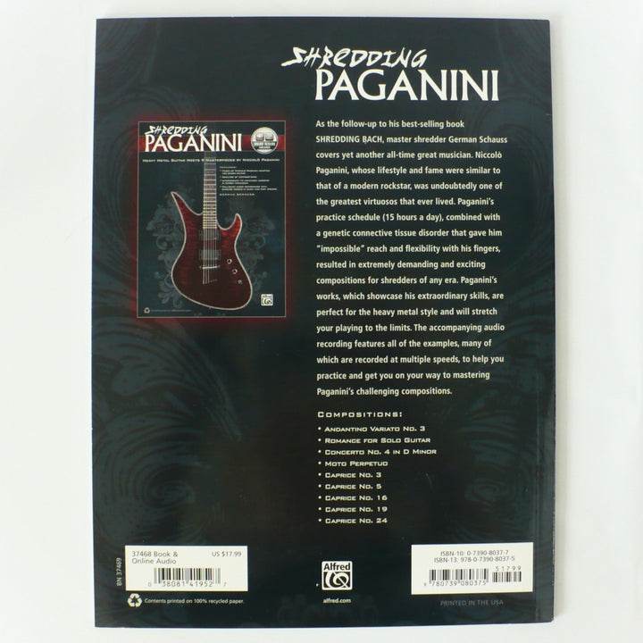Shredding Paganini: Heavy Metal Guitar Meets 9 Masterpieces - 2011 First Edition