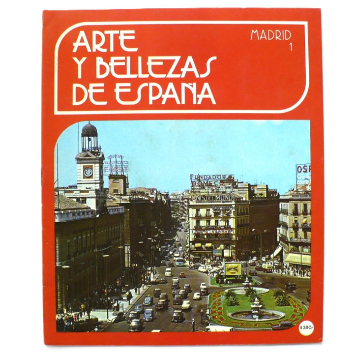 Cover of the book 'Arte Y Bellezas De España Madrid Volumen 1 1976.