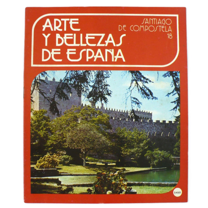 Front cover of the book 'Arte Y Bellezas De España Santiago De Compostela Volumen 18 1976.