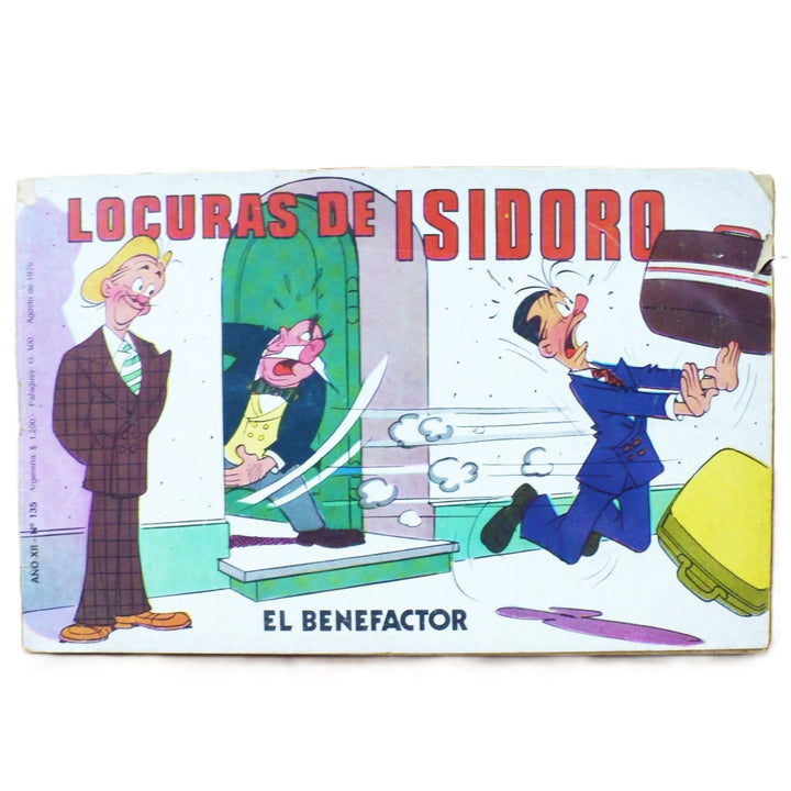 Vintage Spanish comic book cover titled 'LOCURAS DE ISIDORO' with illustrated characters in a humorous scene and the subtitle 'EL  BENEFACTOR' and white background, front cover.