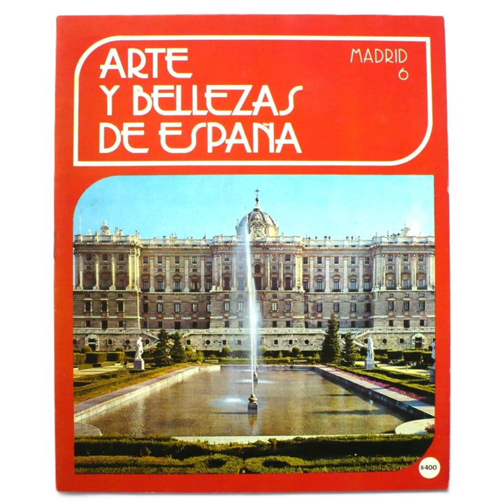 Cover of the book 'Arte Y Bellezas De España Volumen 6 Madrid' featuring a photograph of the Royal Palace of Madrid with the title and volume number prominently displayed.