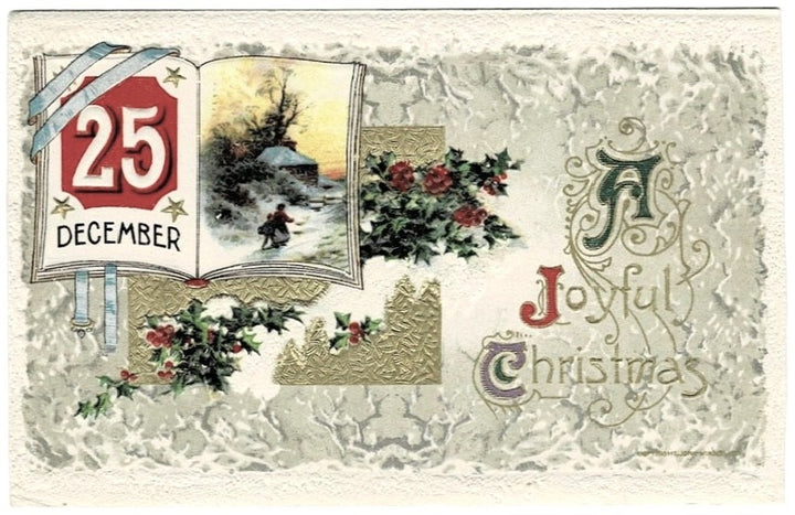 1909 December 25 Gilded Vintage Christmas Postcard Illuminated Script.