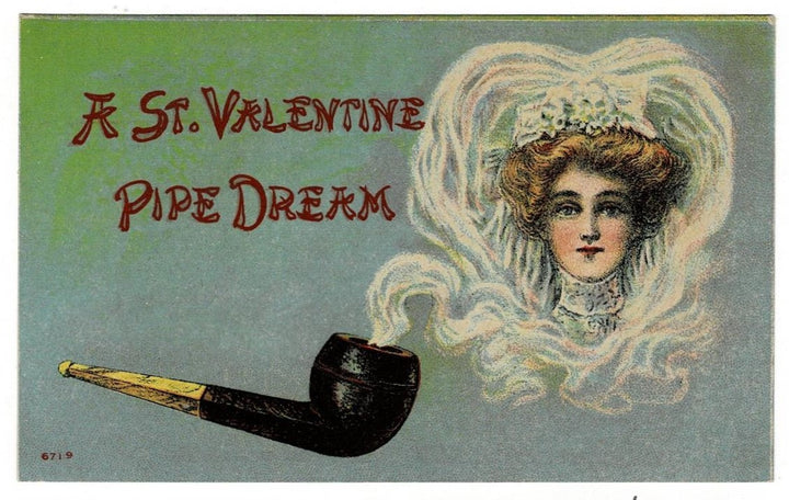 1911 Pipe Dream Vintage Valentine Postcard