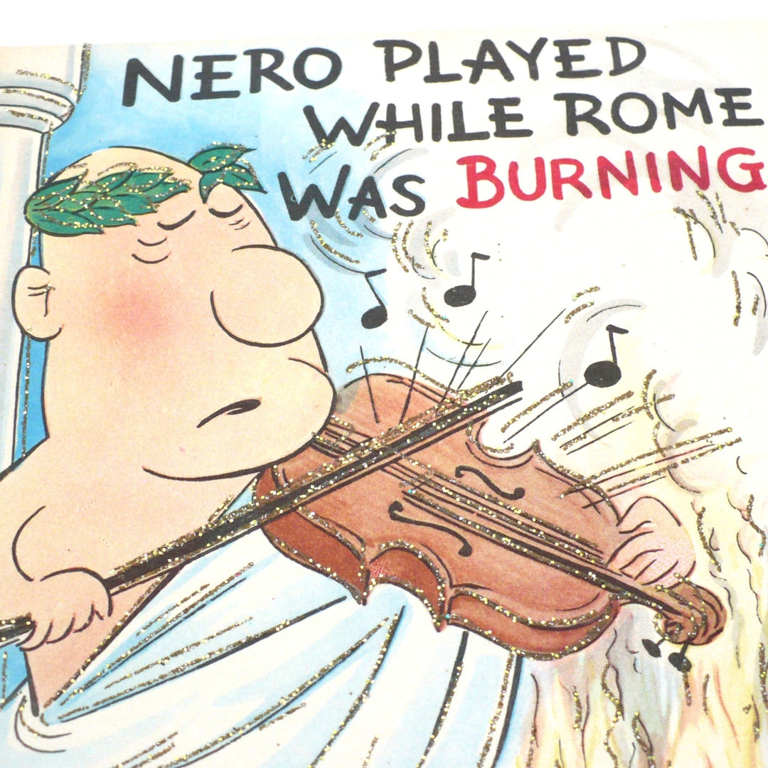 1950s Vintage Kitsch Get Well Card, Nero While Rome Burns.