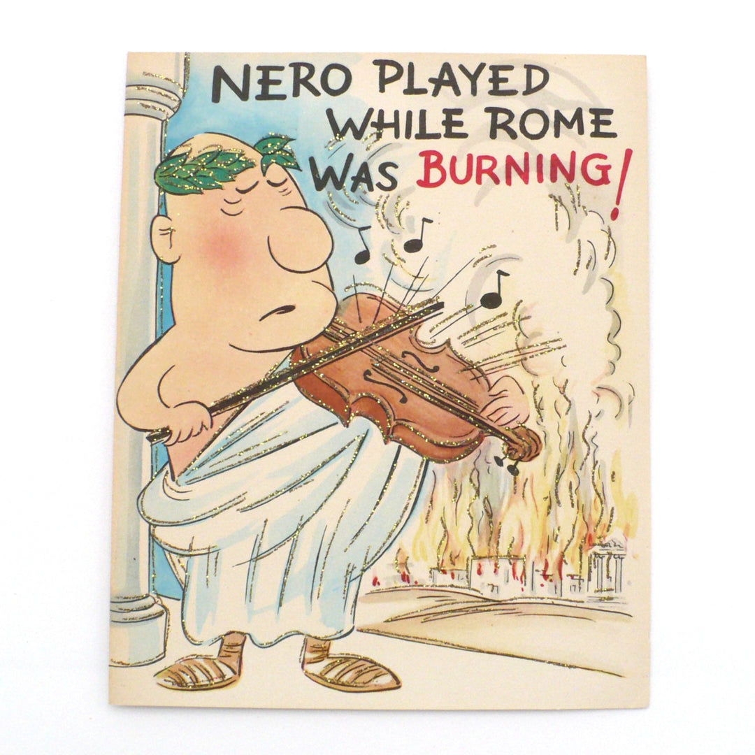 1950s Vintage Kitsch Get Well Card, Nero While Rome Burns.