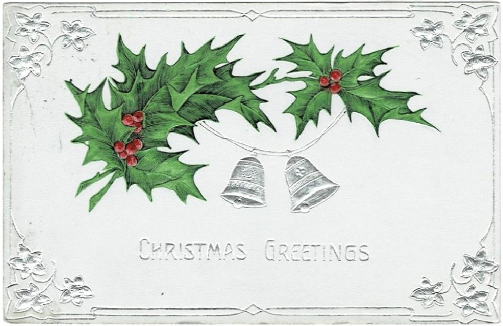1910 Silver Bells & Holly Embossed Gilded Vintage Christmas Postcard.