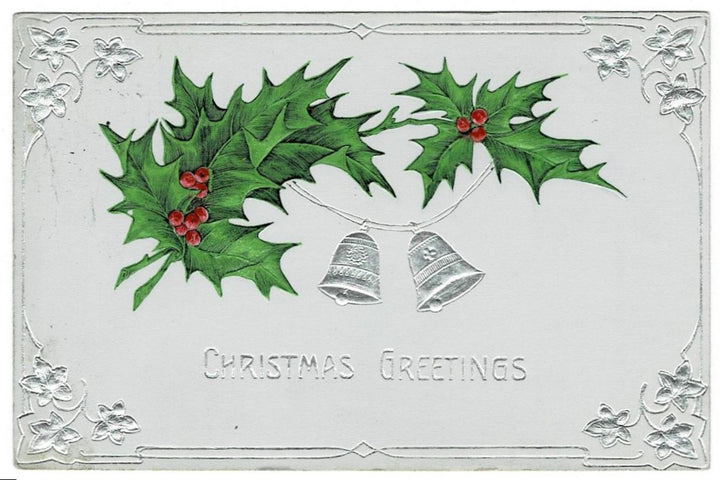 1910 Silver Bells & Holly Christmas Vintage Postcard